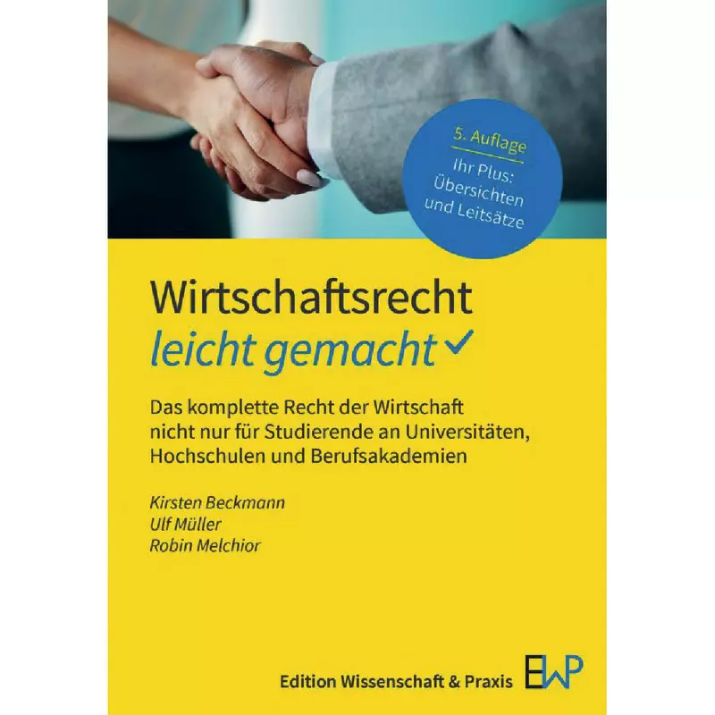 Wirtschaftsrecht leicht gemacht