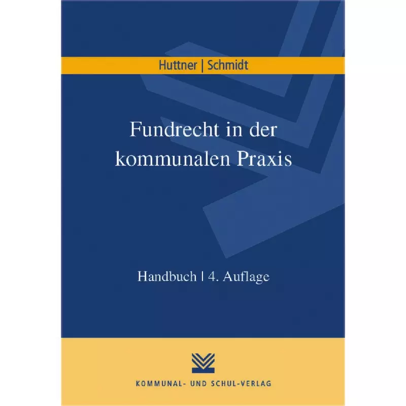 Fundrecht in der kommunalen Praxis