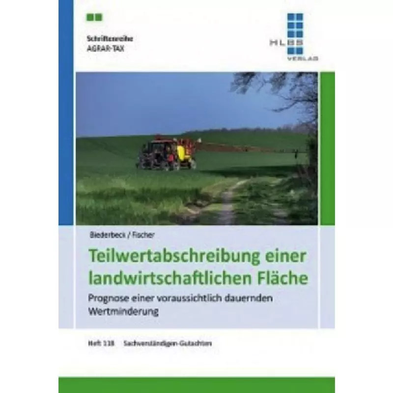 Teilwertabschreibung einer landwirtschaftlichen Fläche