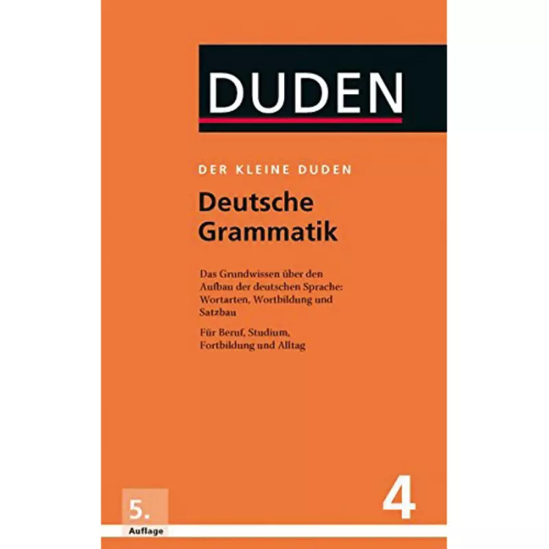 Der kleine Duden- Deutsche Grammatik