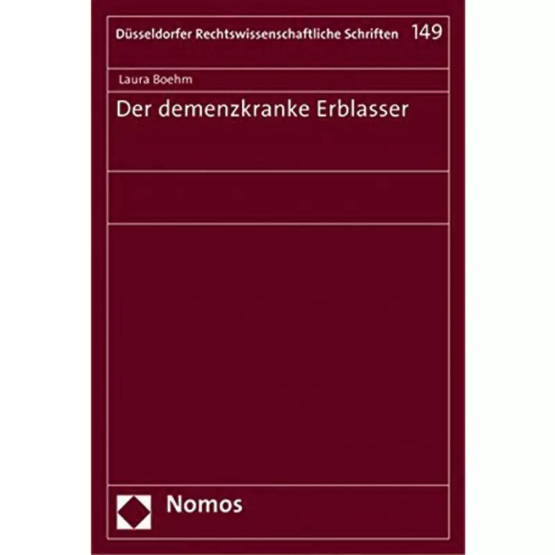 Der demenzkranke Erblasser