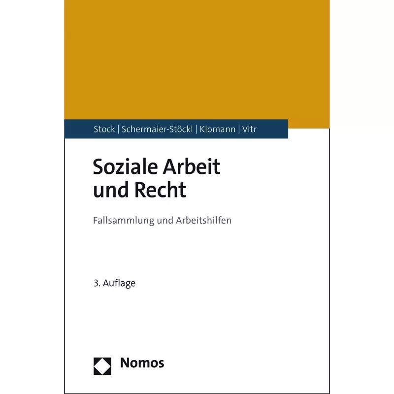 Soziale Arbeit und Recht - Fallsammlung