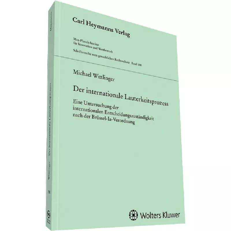 Der internationale Lauterkeitsprozess