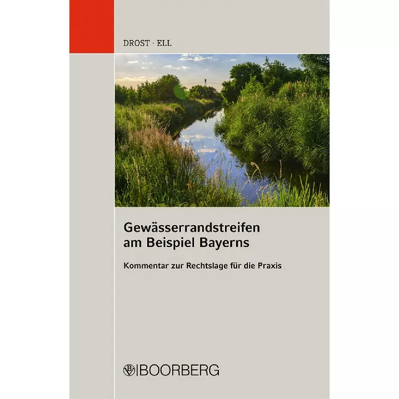 Gewässerrandstreifen am Beispiel Bayerns