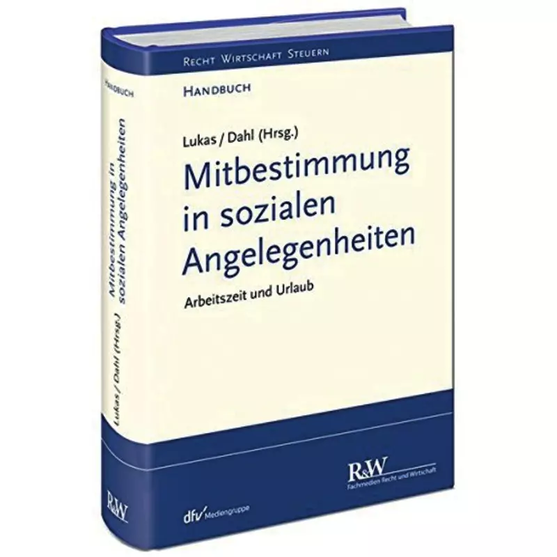 Mitbestimmung in sozialen Angelegenheiten Band 1