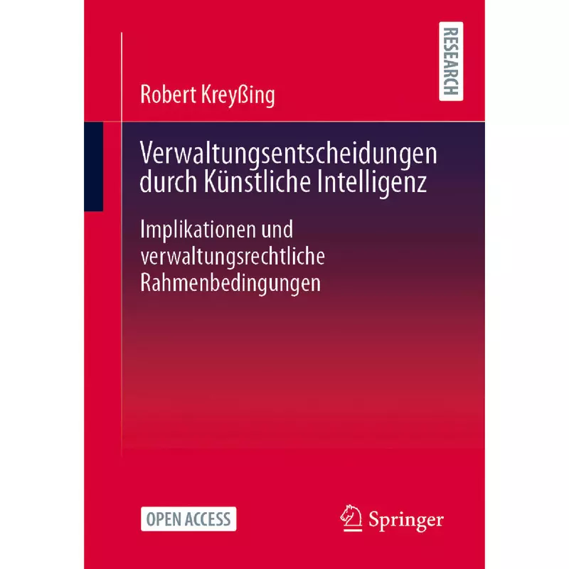 Verwaltungsentscheidungen durch Künstliche Intelligenz