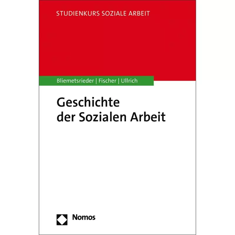 Geschichte der Sozialen Arbeit