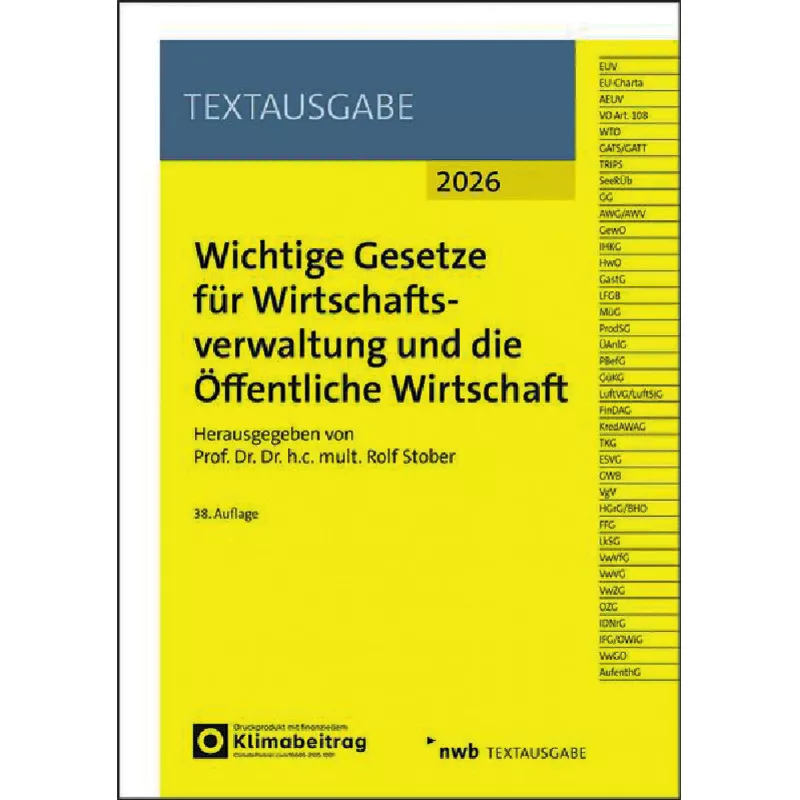 Wichtige Gesetze für Wirtschaftsverwaltung und die Öffentliche Wirtschaft