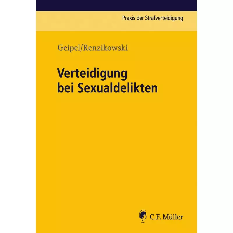 Verteidigung bei Sexualdelikten