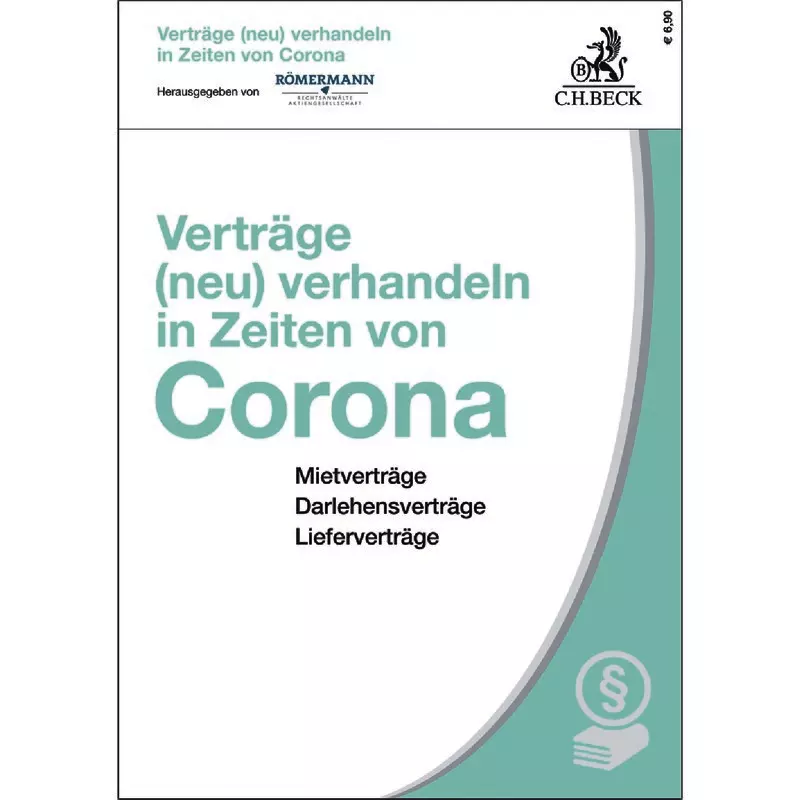 Verträge (neu) verhandeln in Zeiten von Corona
