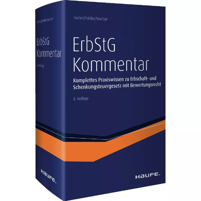 Erbschaftsteuergesetz (ErbStG) Kommentar
