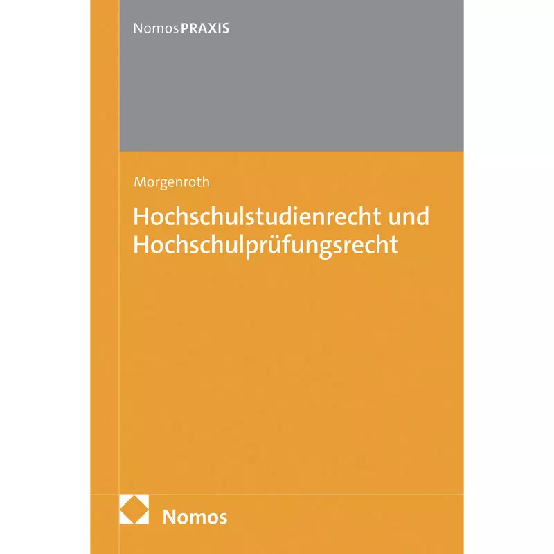 Hochschulstudienrecht und Hochschulprüfungsrecht