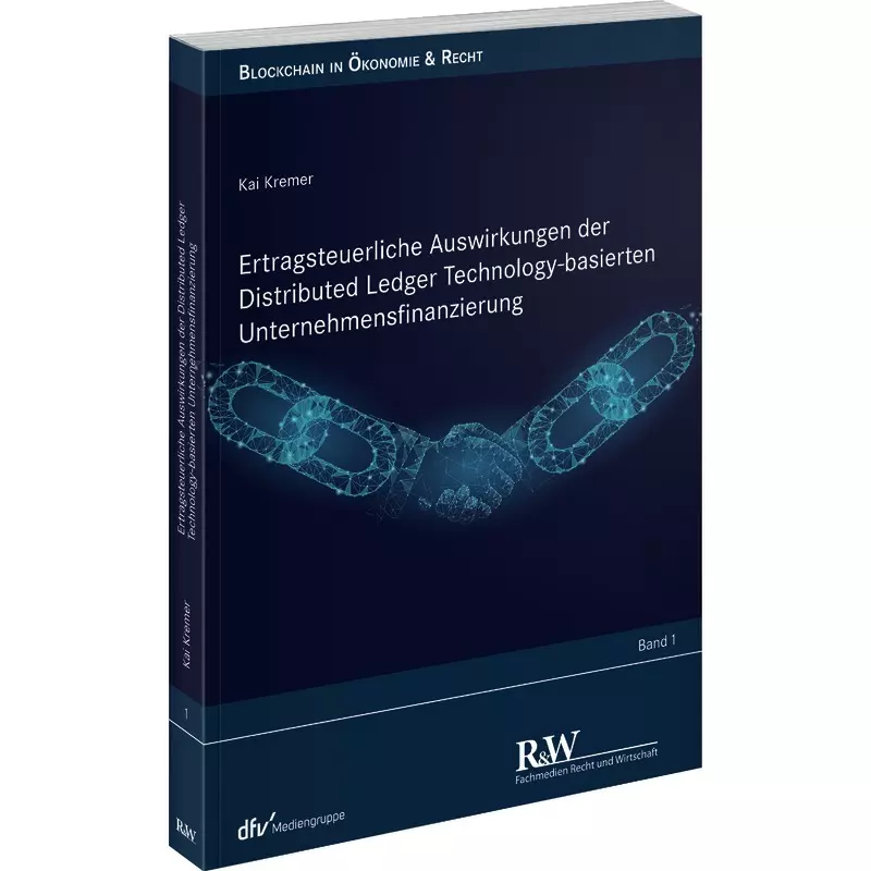 Ertragsteuerliche Auswirkungen der Distributed Ledger Technology-basierten Unternehmensfinanzierung
