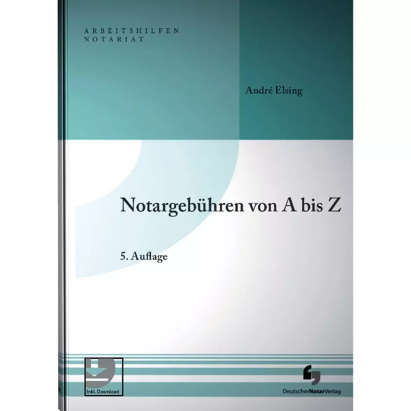 Notargebühren von A-Z