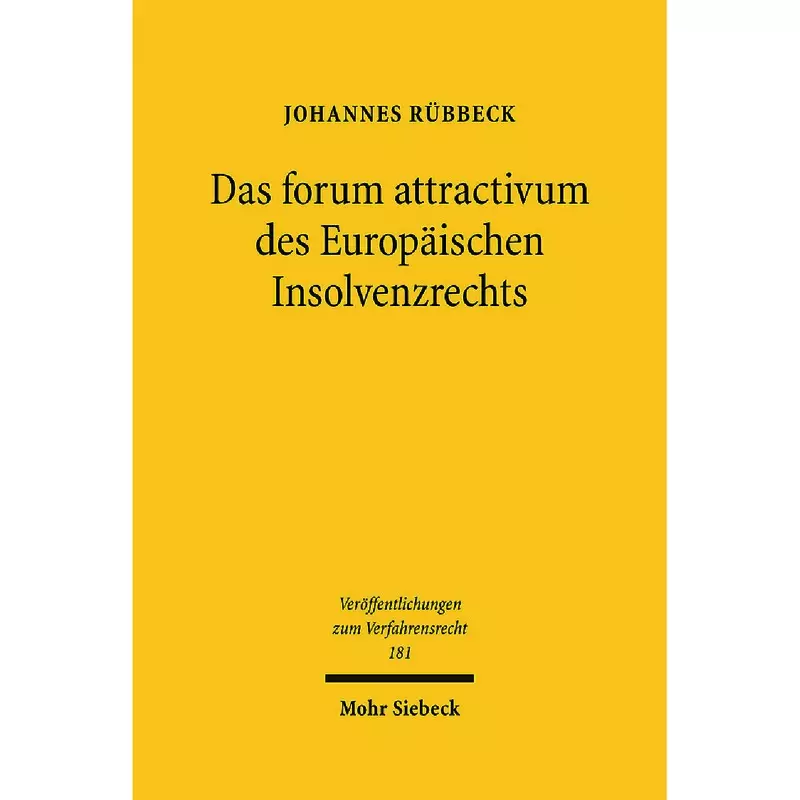 Das forum attractivum des Europäischen Insolvenzrechts