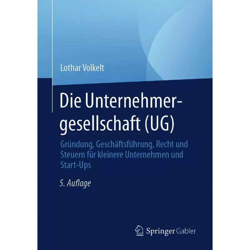 Die Unternehmergesellschaft (UG)