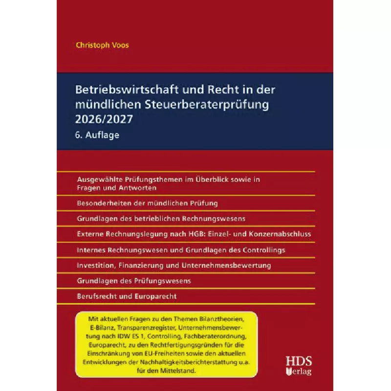 Betriebswirtschaft und Recht in der mündlichen Steuerberaterprüfung 2026/2027