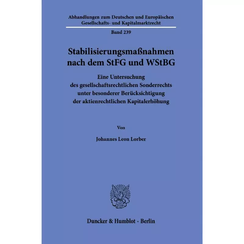 Stabilisierungsmaßnahmen nach dem StFG und WStBG
