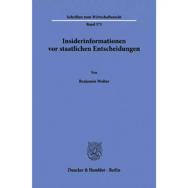 Insiderinformationen vor staatlichen Entscheidungen