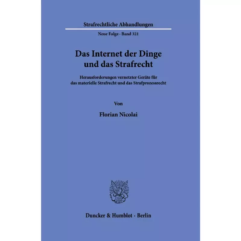 Das Internet der Dinge und das Strafrecht