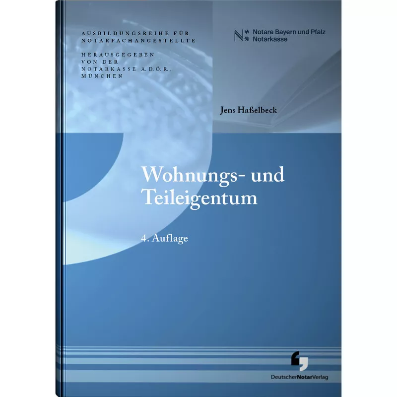 Wohnungs- und Teileigentum