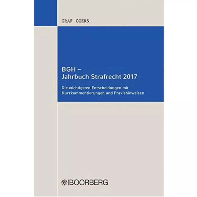 BGH - Jahrbuch Strafrecht 2017