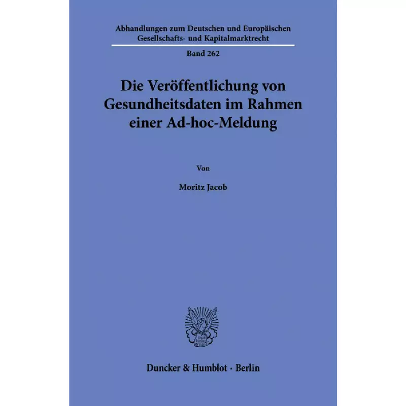 Die Veröffentlichung von Gesundheitsdaten im Rahmen einer Ad-hoc-Meldung