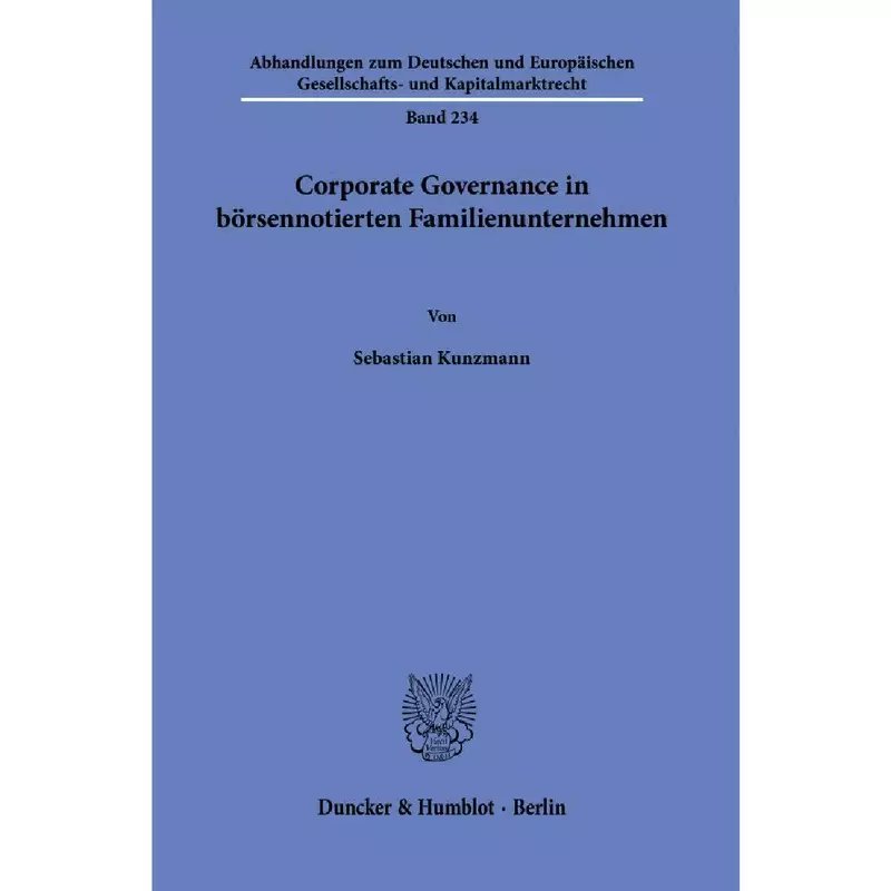 Corporate Governance in börsennotierten Familienunternehmen