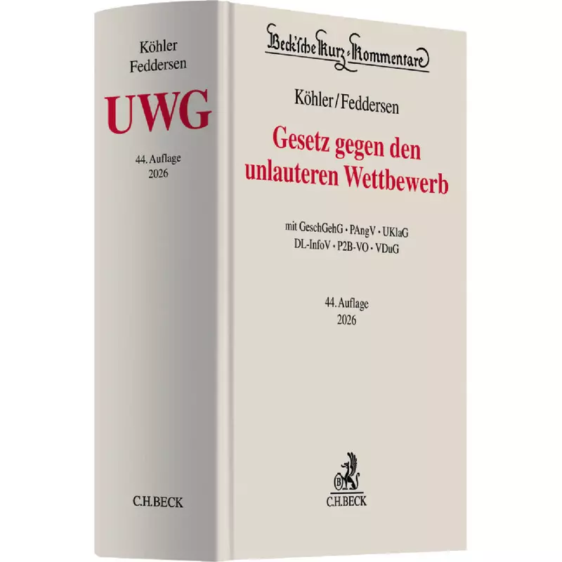 Gesetz gegen den unlauteren Wettbewerb: UWG