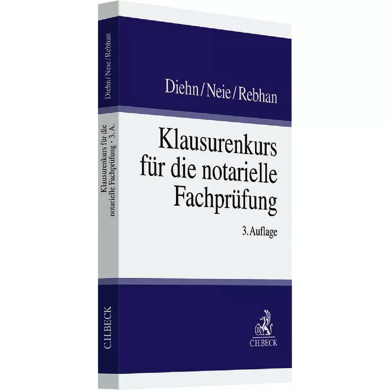 Klausurenkurs für die notarielle Fachprüfung