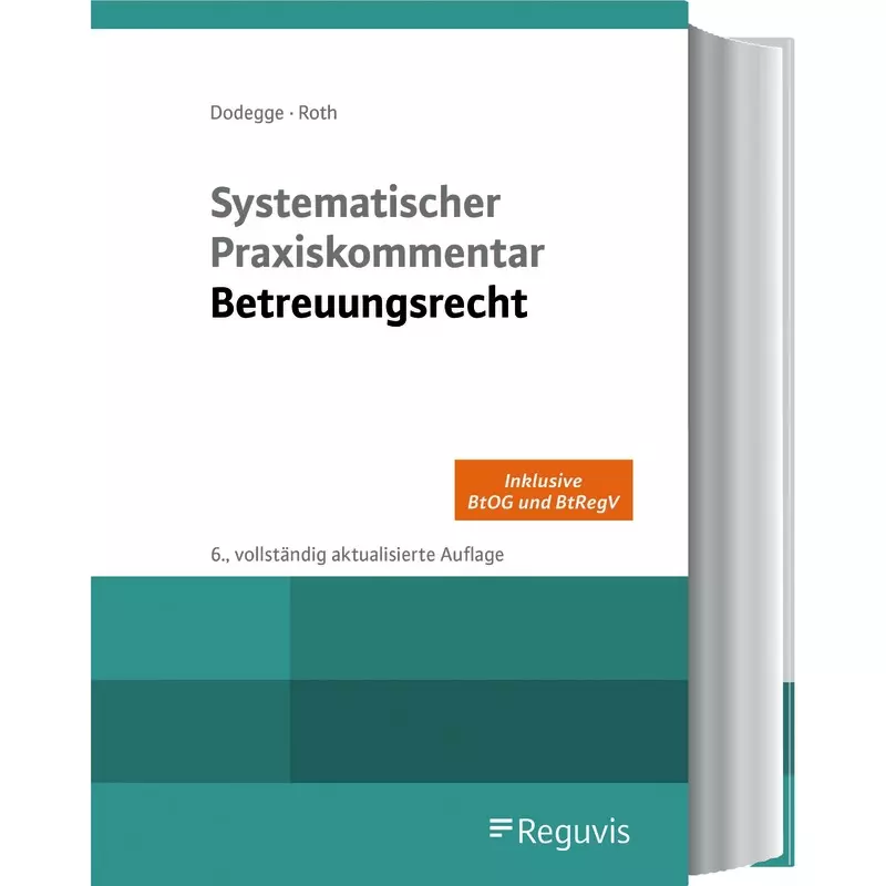 Systematischer Praxiskommentar Betreuungsrecht