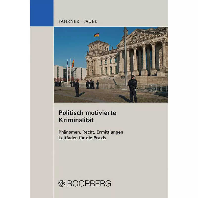 Politisch motivierte Kriminalität