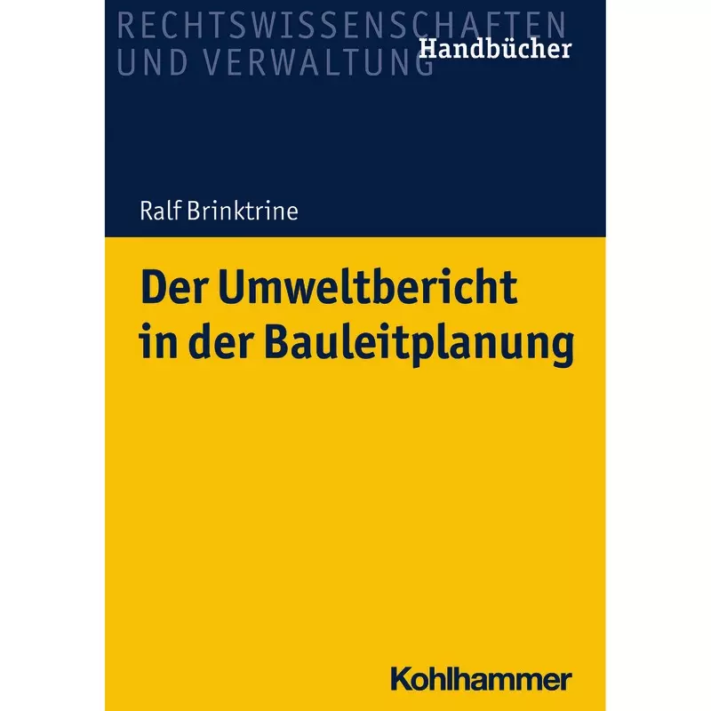 Der Umweltbericht in der Bauleitplanung