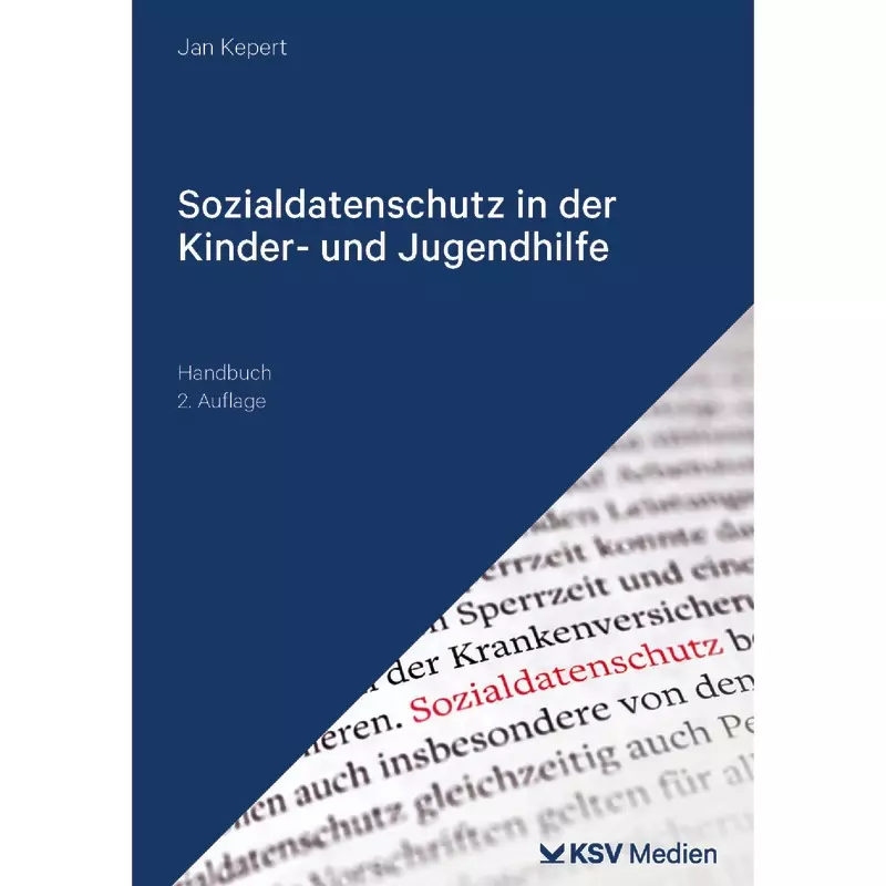 Sozialdatenschutz in der Kinder- und Jugendhilfe