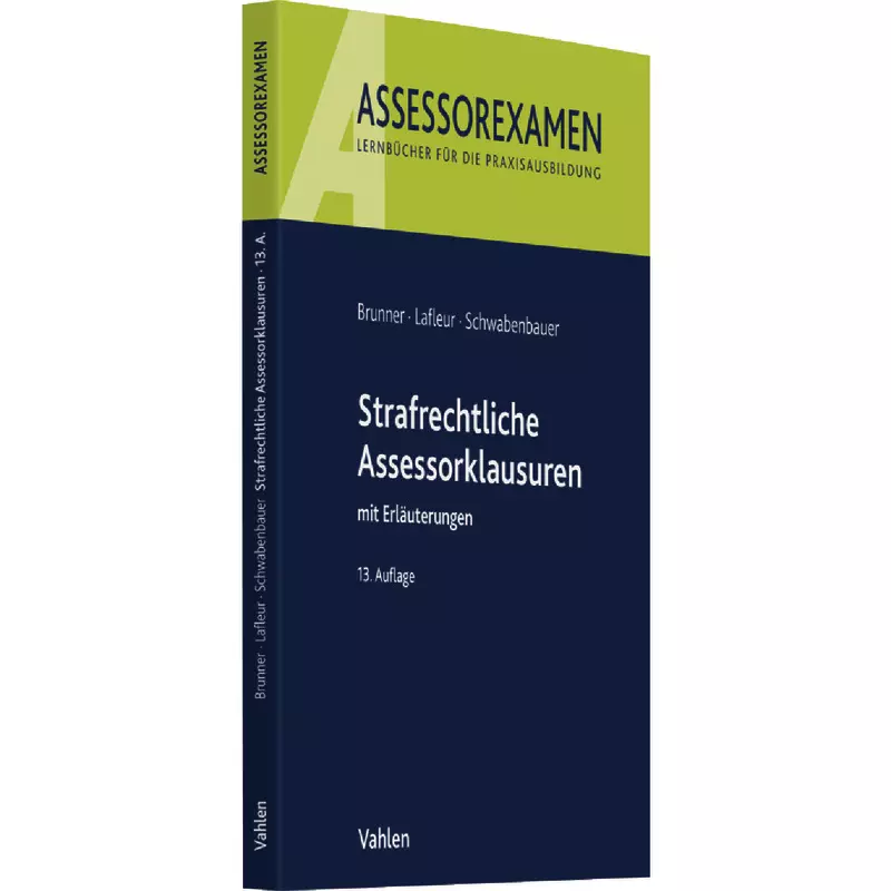 Strafrechtliche Assessorklausuren