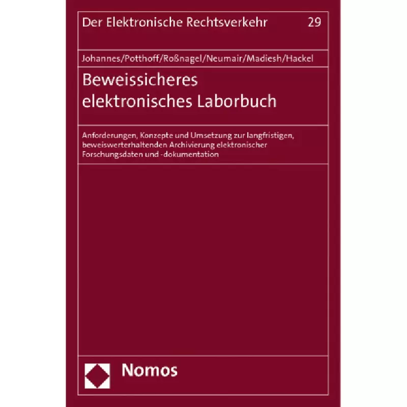 Beweissicheres elektronisches Laborbuch