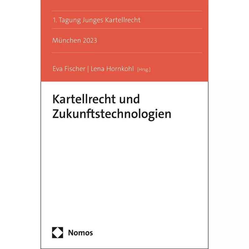 Kartellrecht und Zukunftstechnologien
