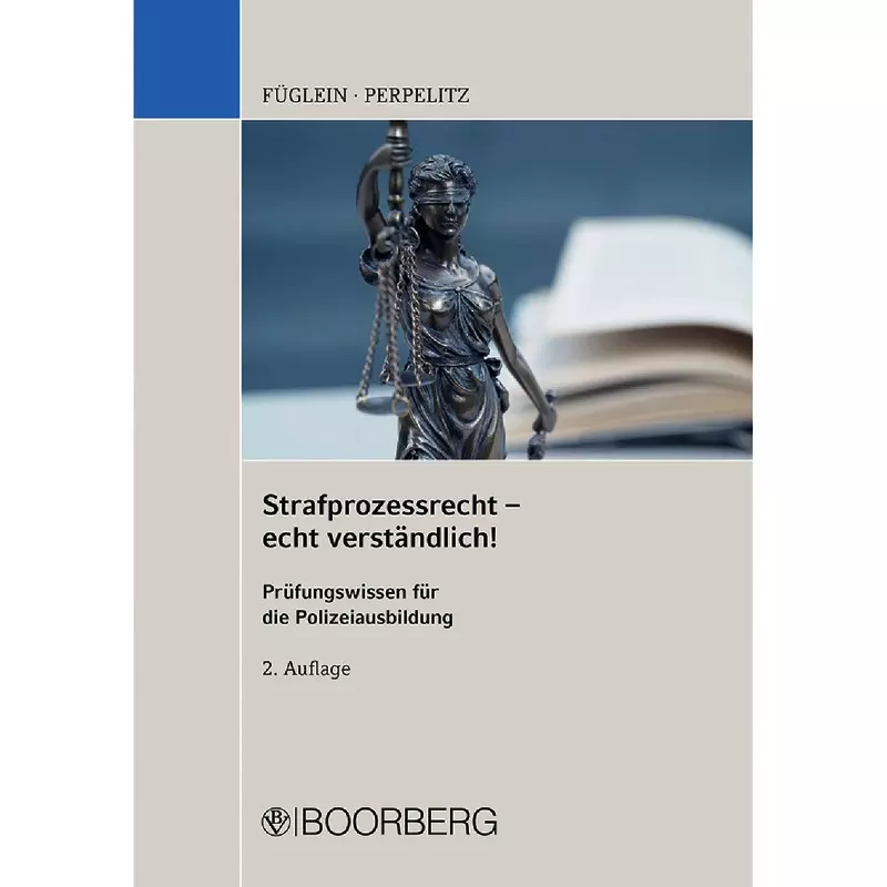 Strafprozessrecht - echt verständlich!