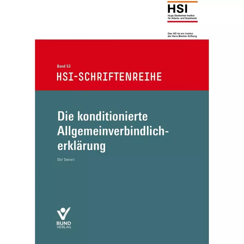 Die konditionierte Allgemeinverbindlicherklärung