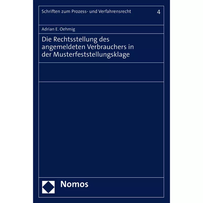 Die Rechtsstellung des angemeldeten Verbrauchers in der Musterfeststellungsklage