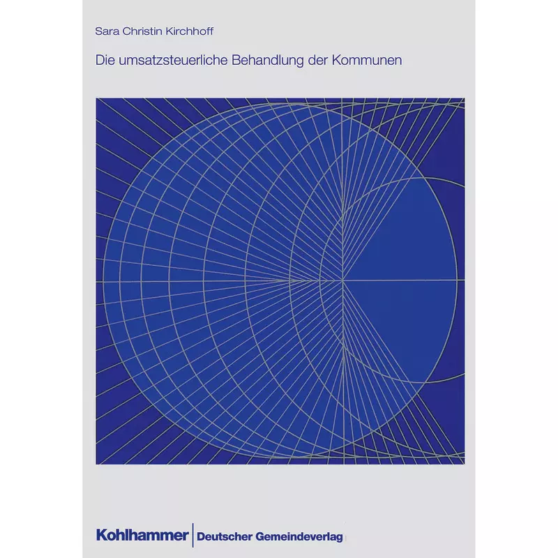 Die umsatzsteuerliche Behandlung der Kommunen