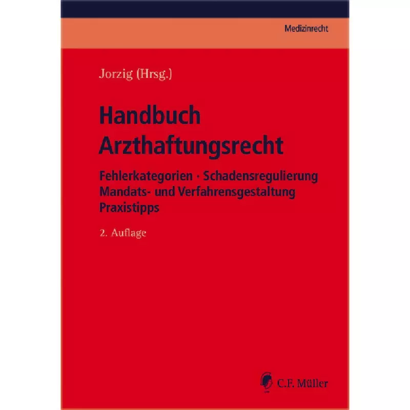 Handbuch Arzthaftungsrecht