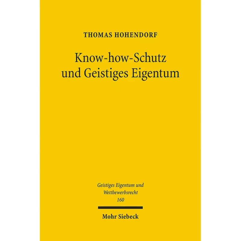 Know-how-Schutz und Geistiges Eigentum
