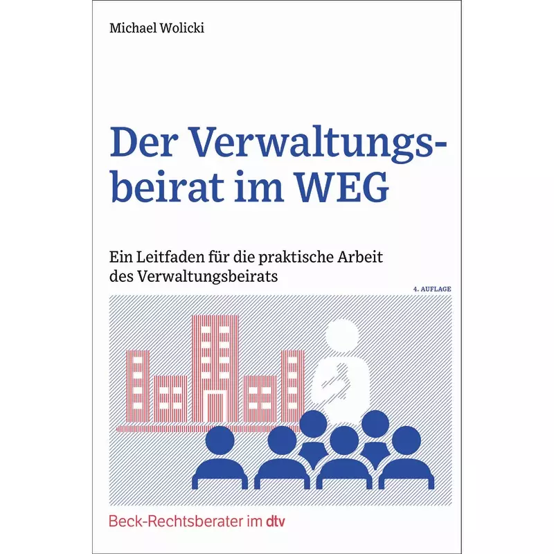 Der Verwaltungsbeirat im WEG (dtv 51295)