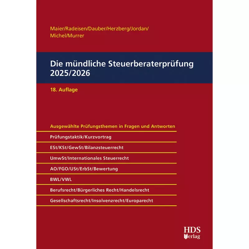 Die mündliche Steuerberaterprüfung 2025/2026