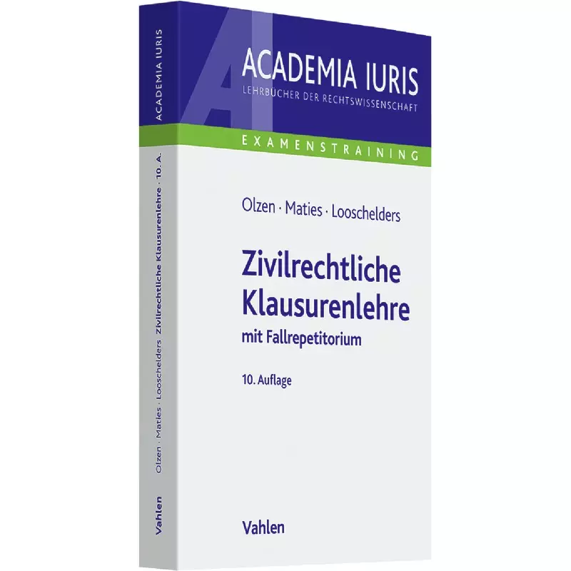 Zivilrechtliche Klausurenlehre
