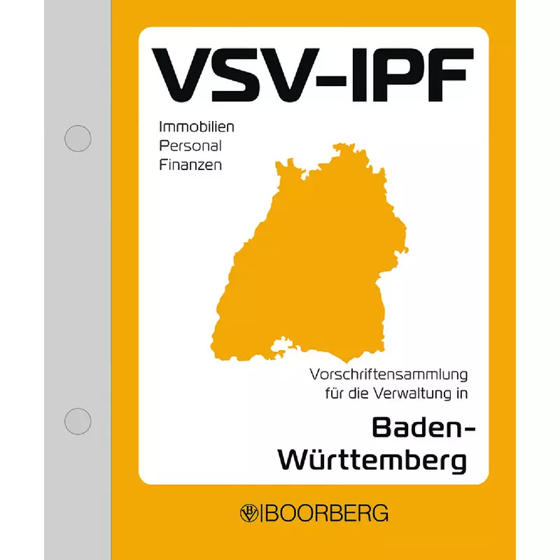 VSV - IPF Vorschriftensammlung für die Verwaltung in Baden-Württemberg - mit Fortsetzungsbezug