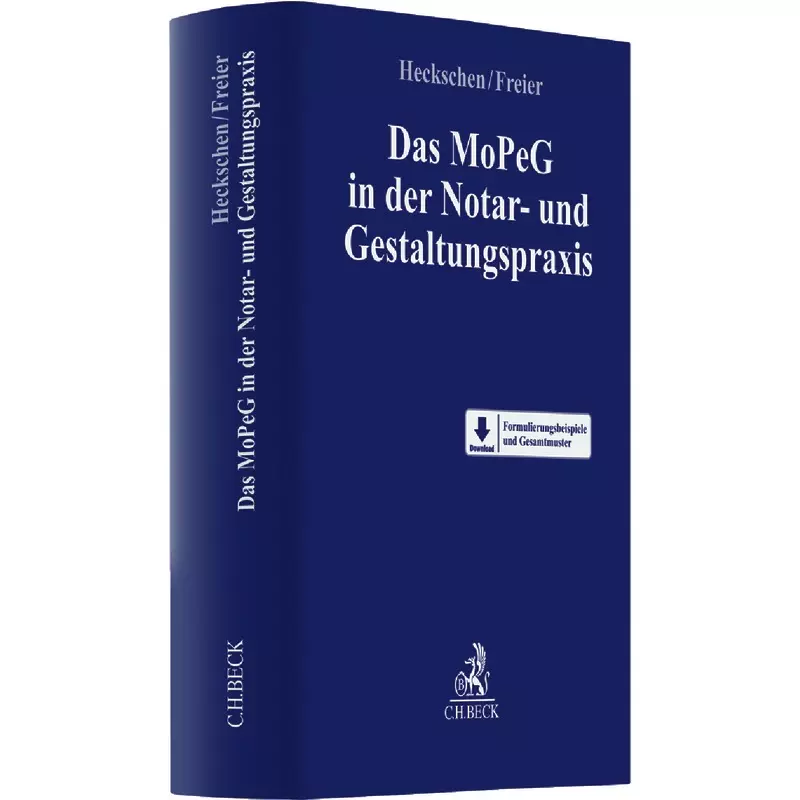 Das MoPeG in der Notar- und Gestaltungspraxis