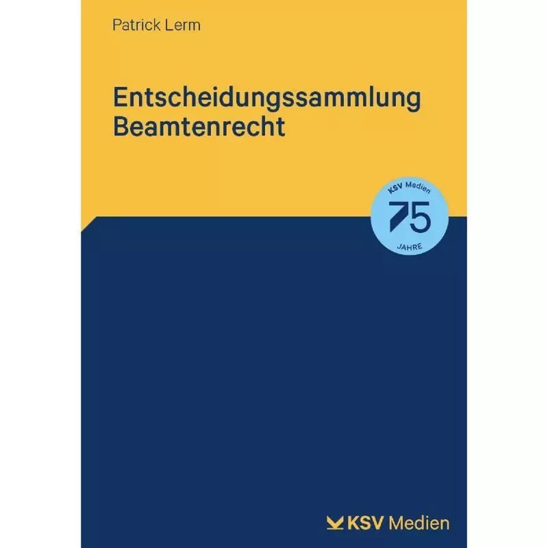 Entscheidungssammlung Beamtenrecht