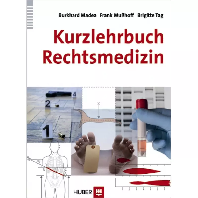 Kurzlehrbuch Rechtsmedizin